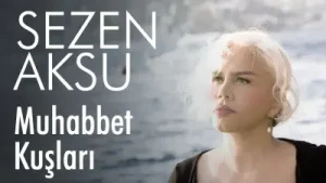 Sezen Aksu – Muhabbet Kuşları Albüm Kapağı