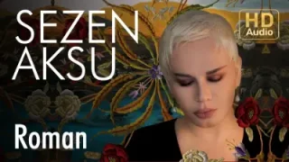 Sezen Aksu – Roman Kızı
