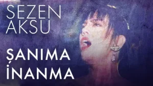 Sezen Aksu Şanıma İnanma Albüm Kapağı