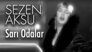Sezen Aksu – Sarı Odalar