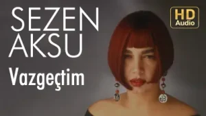 Sezen Aksu – Vazgeçtim Albüm Kapağı
