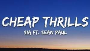 Sia Cheap Thrills Lyrics Ft Sean Paul Albüm Kapağı