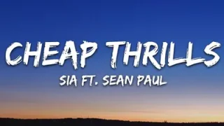 Sia Cheap Thrills Lyrics Ft Sean Paul