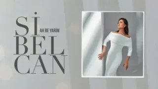 Sibel Can Ah Be Yarim