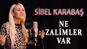 Sibel Karabaş – Ne Zalimler Var Albüm Kapağı