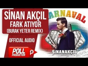 Sinan Akçıl Fark Atıyor Burak Yeter Remix Albüm Kapağı