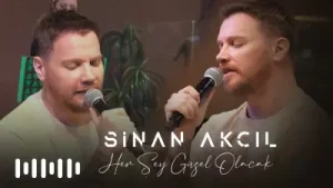Sinan Akçıl – Her Şey Güzel Olacak Albüm Kapağı