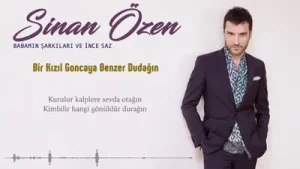 Sinan Özen Bir Kızıl Goncaya Benzer Dudağın Albüm Kapağı