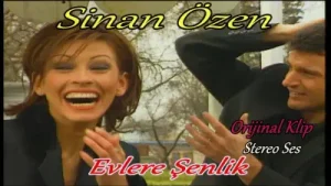 Sinan Özen Evlere Şenlik