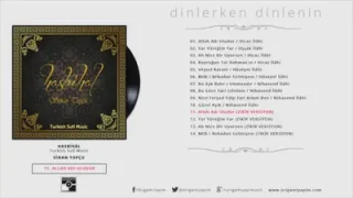 Sinan Topçu Allah Adı Uludur Zikir