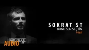 Sokrat St Bunu Sen Seçtin