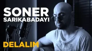 Soner Sarıkabadayı Delalim Albüm Kapağı