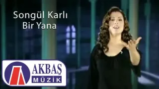 Songül Karlı Bir Yana