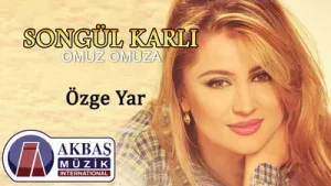 Songül Karlı Özge Yar Albüm Kapağı