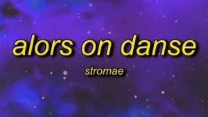 Stromae Alors On Danse Slowed Tiktok Remix Lyrics Albüm Kapağı
