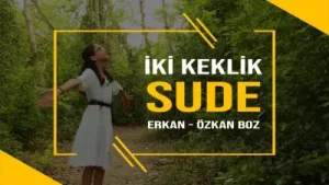 Sude Boz Özkan Boz Erkan Boz İki Keklik Albüm Kapağı