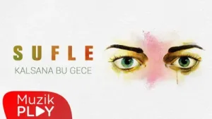 Sufle Kalsana Bu Gece Albüm Kapağı