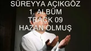 Süreyya Açıkgöz Hazan Olmuş