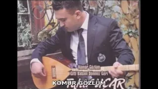 Tahir Uçar Kömür Gözlüm