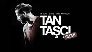 Tan Geçer