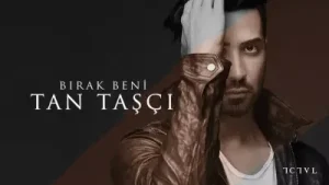 Tan Taşçı Bırak Beni Albüm Kapağı