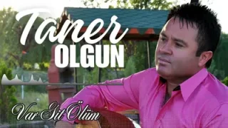 Taner Olgun Var Git Ölüm