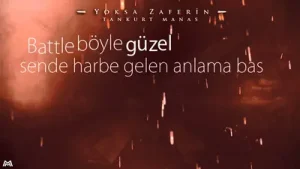 Tankurt Manas Yoksa Zaferin