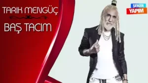 Tarık Mengüç Baş Tacım Albüm Kapağı