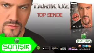 Tarık Uz Top Sende