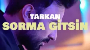 Tarkan Sorma Gitsin