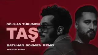 Taş Batuhan Sökmen Remix