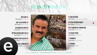 Taşa Koydum Kınayı Bülent Serttaş