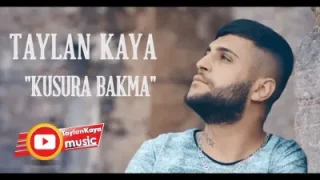 Taylan Kaya Kusura Bakma