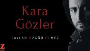 Taylan Özgür Ölmez Kara Gözler Albüm Kapağı