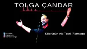Tolga Candar Köprünün Altı Testi Fatmam Albüm Kapağı