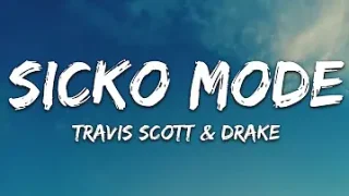 Travis Scott Sicko Mode Lyrics Ft Drake