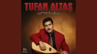 Tufan Altaş Gitme Bülbül