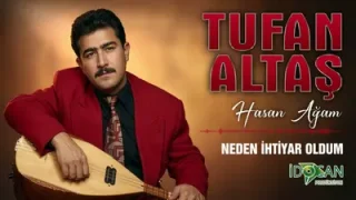 Tufan Altaş Neden İhtiyar Oldum