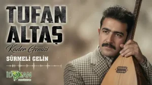 Tufan Altaş Sürmeli Gelin Albüm Kapağı