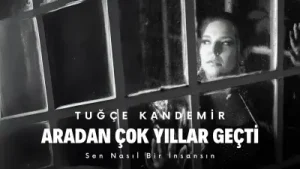 Tuğçe Kandemir Aradan Çok Yıllar Geçti Albüm Kapağı
