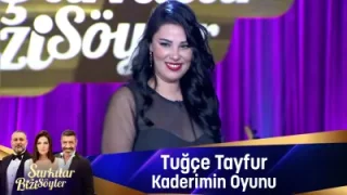 Tuğçe Tayfur Kaderimin Oyunu
