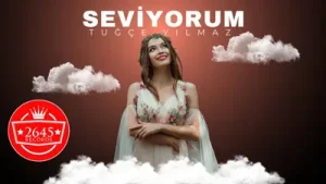Tuğçe Yılmaz Seviyorum Albüm Kapağı