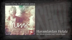 Tunay Haramlardan Helale