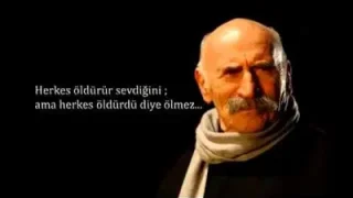 Tuncel Kurtiz Oysa Herkes Öldürür Sevdiğini