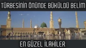 Türbesinin Önünde Büküldü Belim Sordular Sualı Tutuldu Dilim İlahi Albüm Kapağı