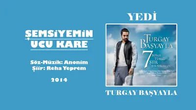 Turgay Başyayla Şemsiyemin Ucu Kare Enstrümantal video klibi