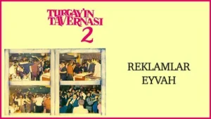 Turgay’ın Tavernası Reklamlar Eyvah Albüm Kapağı