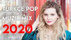 Türkçe Pop Remix Şarkılar 2020 Yeni Türkçe Pop Şarkılar Mix 2020 Albüm Kapağı