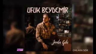 Ufuk Beydemir Onlara Sor