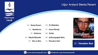 Uğur Arslan Umudun Sesi